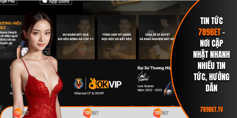 Tổng hợp tin tức hot từ tin tức 789bet