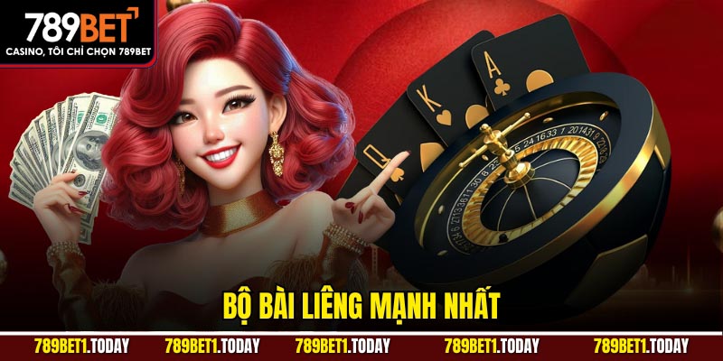 Bộ bài Liêng mạnh nhất