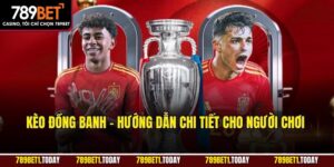 Kèo Đồng Banh – Hướng Dẫn Chi Tiết Cho Người Chơi 