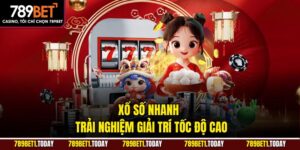 Xổ Số Nhanh – Trải Nghiệm Giải Trí Tốc Độ Cao